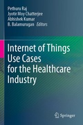 Cover: Internet of Things Use Cases for the Healthcare Industry - Springer