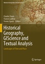 Cover: Historical Geography, GIScience and Textual Analysis - Springer