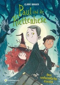 Cover: Paul und die Klettenhexe - Der unheimliche Cousin - Schneiderbuch