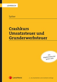 Abbildung von: Crashkurs Umsatzsteuer und Grunderwerbsteuer - LexisNexis ARD ORAC