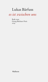 Abbildung von: es ist zwischen uns - Wallstein