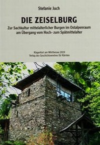 Enlarge image Cover: Die Zeiselburg - Geschichtsverein für Kärnten