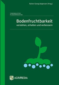 Abbildung von: Bodenfruchtbarkeit - Erling Verlag