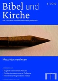 Cover: Bibel und Kirche / Matth&auml;us neu lesen - Katholisches Bibelwerk e.V.