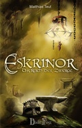 Cover: Die Eskrinor-Trilogie / Eskrinor - Das Reich der Zwerge - DichtFest