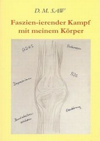 Abbildung von: Faszien-ierender Kampf mit meinem Körper - Duensing, Marcus