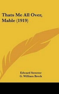 Enlarge image Cover: Thats Me All Over, Mable (1919) - Kessinger Publishing