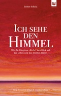 Cover: ICH SEHE DEN HIMMEL - Werdewelt Verlags- und Medienhaus