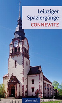 Abbildung von: Leipziger Spaziergänge - Lehmstedt Verlag