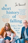 Cover: A Short History of Falling - Fourth Estate Ltd