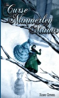 Cover: The Curse of Mannerley Manor - Lulu.com