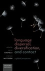 Cover: Language Dispersal, Diversification, and Contact - Oxford University Press