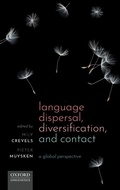 Cover: Language Dispersal, Diversification, and Contact - Oxford University Press