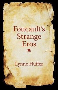 Enlarge image Cover: Foucault's Strange Eros - Columbia University Press