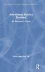 Cover: Assessment Rubrics Decoded - Routledge