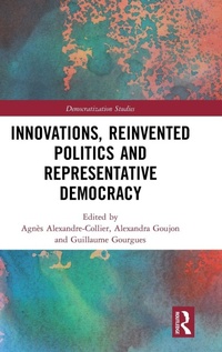 Enlarge image Cover: Innovations, Reinvented Politics and Representative Democracy - Routledge