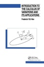 Cover: Introduction To The Calculus of Variations And Its Applications - Chapman & Hall/CRC