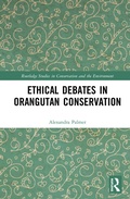 Cover: Ethical Debates in Orangutan Conservation - Routledge