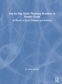 Cover: Day-by-Day Math Thinking Routines in Fourth Grade - Routledge