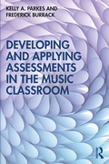 Cover: Developing and Applying Assessments in the Music Classroom - Routledge