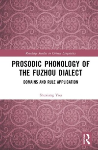 Abbildung von: Prosodic Phonology of the Fuzhou Dialect - Routledge