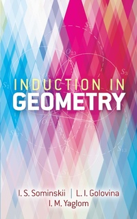 Abbildung von: Induction in Geometry - Dover Publications