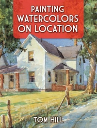 Abbildung von: Painting Watercolors on Location - Dover Publications