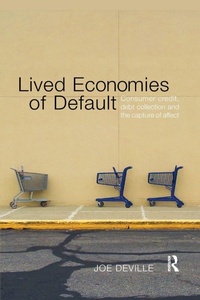 Enlarge image Cover: Lived Economies of Default - Routledge