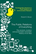 Cover: The Public Relations of Everything - Routledge