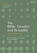 Cover: The Bible, Gender, and Sexuality: Critical Readings - T.& T.Clark Ltd