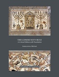 Cover: The Community Rule - Society of Biblical Literature
