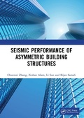 Cover: Seismic Performance of Asymmetric Building Structures - CRC Press