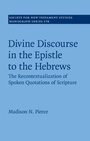 Cover: Divine Discourse in the Epistle to the Hebrews - Cambridge University Press