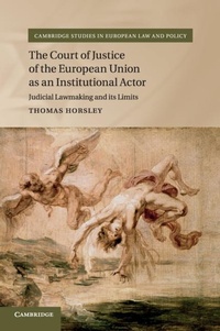 Abbildung von: The Court of Justice of the European Union as an Institutional Actor - Cambridge University Press