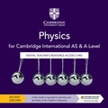 Cover: Cambridge International AS & A Level Physics Digital Teacher's Resource Access Card - Cambridge University Press