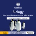 Cover: Cambridge International AS & A Level Biology Digital Teacher's Resource Access Card - Cambridge University Press