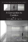 Cover: A Companion to Curation - Wiley