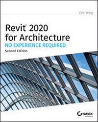 Abbildung von: Revit 2020 for Architecture - Wiley