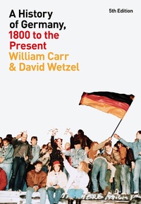 Bild: A History of Germany, 1800 to the Present - Bloomsbury Academic