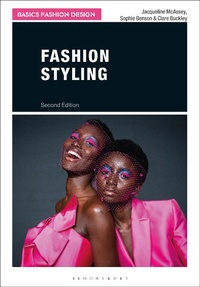 Abbildung von: Fashion Styling - Bloomsbury Visual Arts