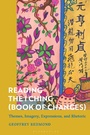 Cover: Reading the I Ching (Book of Changes) - Bloomsbury Academic
