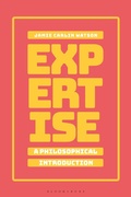 Cover: Expertise: A Philosophical Introduction - Bloomsbury Academic