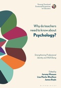 Cover: Why Do Teachers Need to Know About Psychology? - Bloomsbury Academic