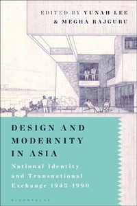 Abbildung von: Design and Modernity in Asia - Bloomsbury Visual Arts
