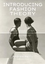 Cover: Introducing Fashion Theory - Bloomsbury Visual Arts