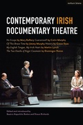 Cover: Contemporary Irish Documentary Theatre - Methuen Drama