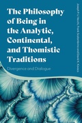 Bild: The Philosophy of Being in the Analytic, Continental, and Thomistic Traditions - Bloomsbury Academic