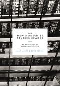 Cover: The New Modernist Studies Reader - Bloomsbury Academic