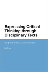 Abbildung von: Expressing Critical Thinking through Disciplinary Texts - Bloomsbury Academic