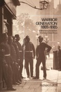 Cover: Warrior Generation 1865-1885 - Bloomsbury Academic